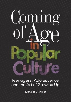 bokomslag Coming of Age in Popular Culture
