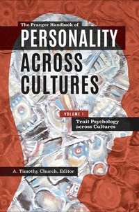 bokomslag The Praeger Handbook of Personality across Cultures