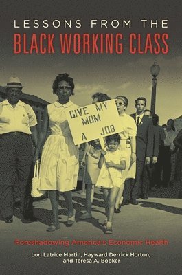 bokomslag Lessons from the Black Working Class