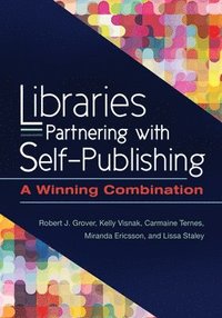 bokomslag Libraries Partnering with Self-Publishing