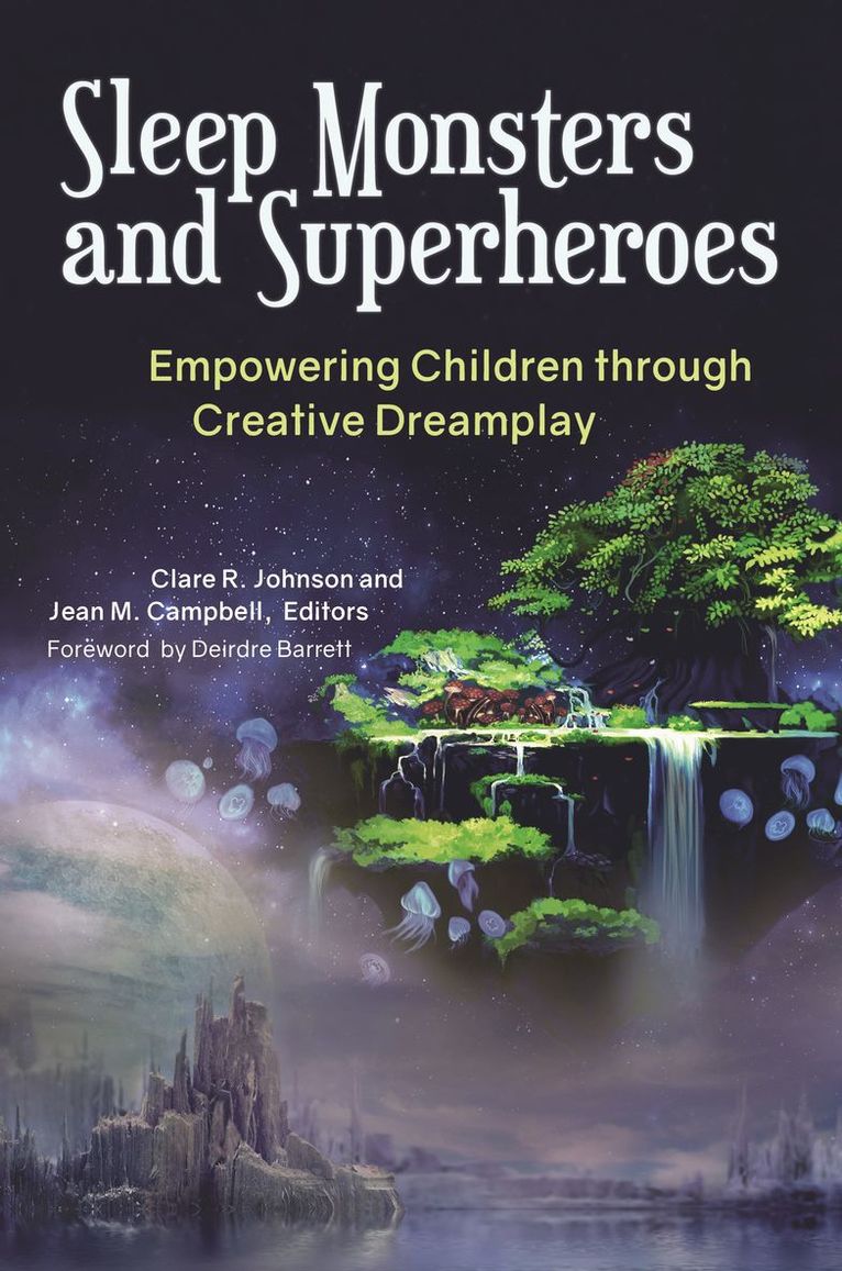 Clare R. Johnson, Jean M. Campbell, Clare Johnson, Jean Campbell - Sleep Monsters and Superheroes, Inbunden