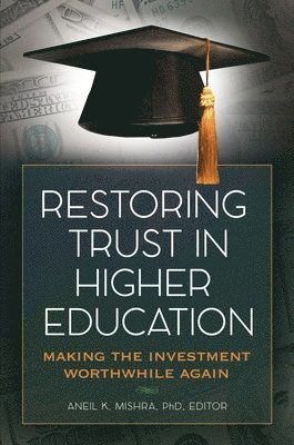 Restoring Trust In Higher Education 1