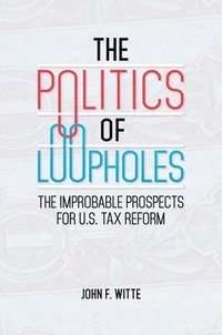 bokomslag The Politics of Loopholes