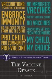 bokomslag The Vaccine Debate