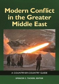 bokomslag Modern Conflict in the Greater Middle East