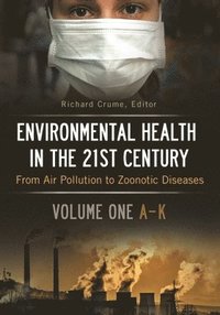 bokomslag Environmental Health in the 21st Century