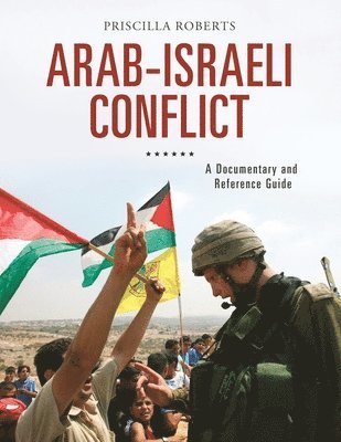 bokomslag Arab-Israeli Conflict