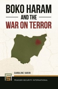bokomslag Boko Haram and the War on Terror