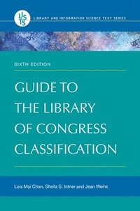 bokomslag Guide to the Library of Congress Classification