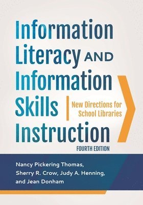 bokomslag Information Literacy and Information Skills Instruction