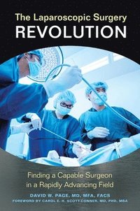 bokomslag The Laparoscopic Surgery Revolution