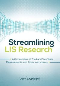 bokomslag Streamlining LIS Research