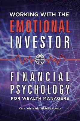 Working with the Emotional Investor 1