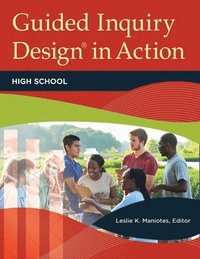 bokomslag Guided Inquiry Design¿ in Action