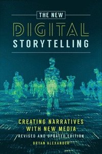 bokomslag The New Digital Storytelling