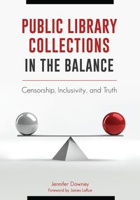 bokomslag Public Library Collections in the Balance