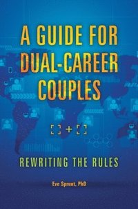 bokomslag A Guide for Dual-Career Couples