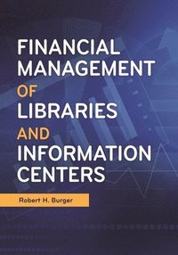 bokomslag Financial Management of Libraries and Information Centers