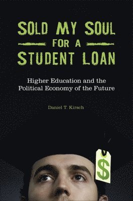 Sold My Soul for a Student Loan 1