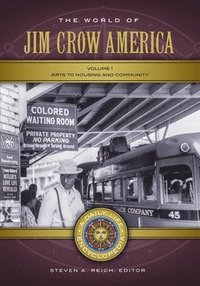 bokomslag The World of Jim Crow America