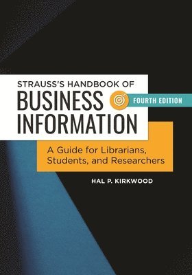 Strauss's Handbook of Business Information 1