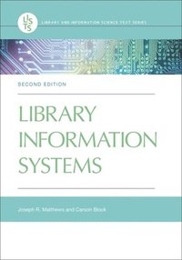 bokomslag Library Information Systems