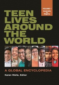bokomslag Teen Lives Around the World: A Global Encyclopedia [2 Volumes]