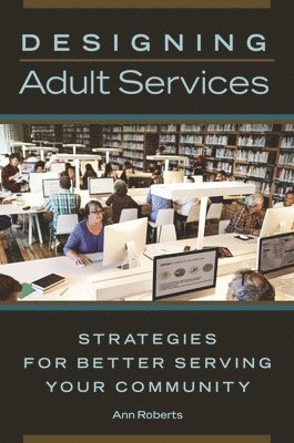Designing Adult Services 1