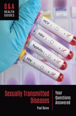 Paul Quinn - Sexually Transmitted Diseases, Inbunden
