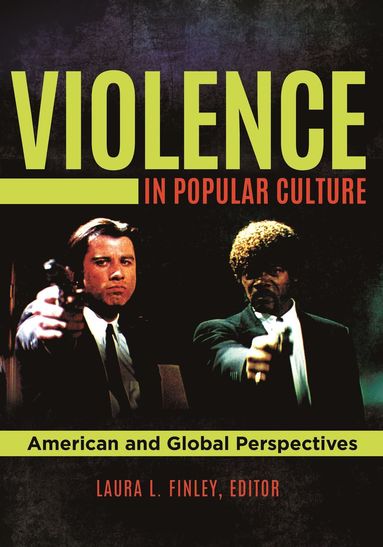 bokomslag Violence in Popular Culture