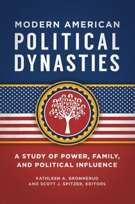 Modern American Political Dynasties