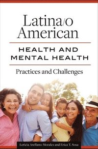 bokomslag Latina/o American Health and Mental Health