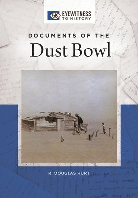 Documents of the Dust Bowl 1