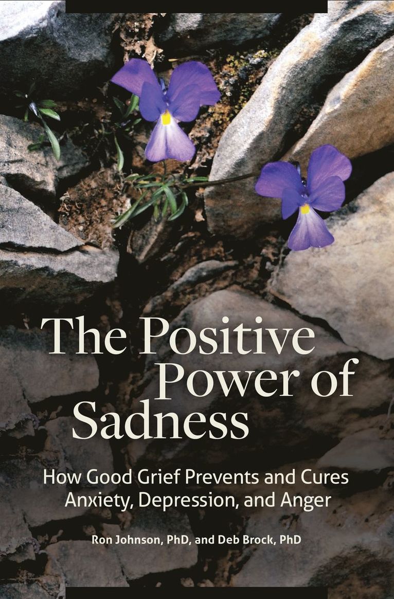 The Positive Power of Sadness 1