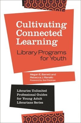 Cultivating Connected Learning 1