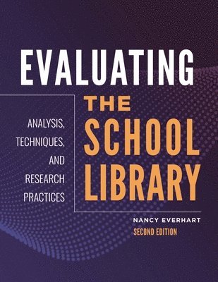 Evaluating the School Library 1