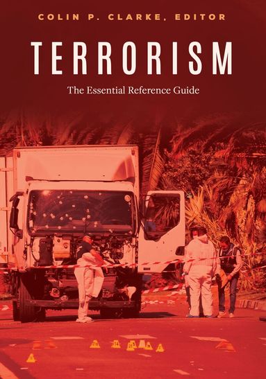 Colin P. Clarke - Terrorism, Inbunden