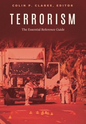 Colin P. Clarke, Colin Clarke - Terrorism, Inbunden