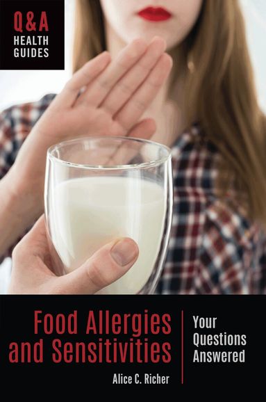 Alice C. Richer - Food Allergies and Sensitivities, Inbunden