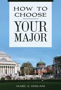 bokomslag How to Choose Your Major