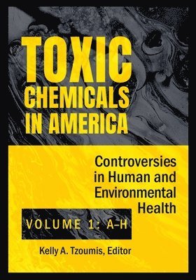 bokomslag Toxic Chemicals in America