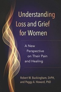 bokomslag Understanding Loss and Grief for Women