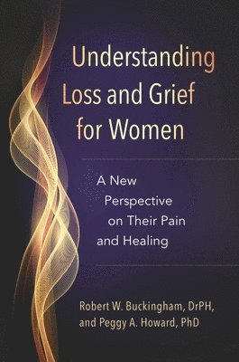 Understanding Loss and Grief for Women 1