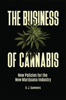 bokomslag The Business of Cannabis