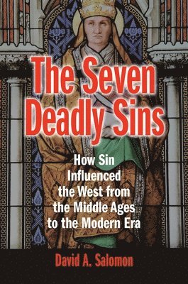 David A. Salomon, USA) Salomon, David A. (Christopher Newport University, David Salomon - Seven Deadly Sins, Inbunden