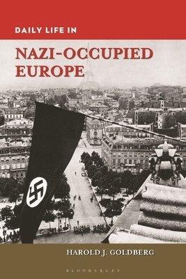 bokomslag Daily Life in Nazi-Occupied Europe