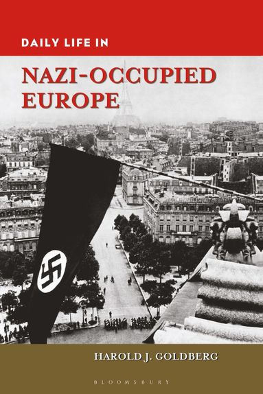 bokomslag Daily Life in Nazi-Occupied Europe