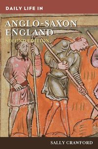 bokomslag Daily Life in Anglo-Saxon England