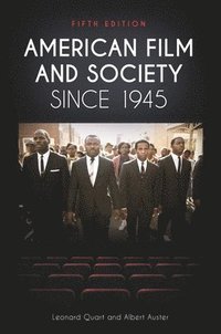 bokomslag American Film and Society since 1945