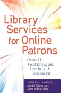 bokomslag Library Services for Online Patrons